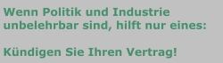 Kündigen Sie Ihren Vertrag.